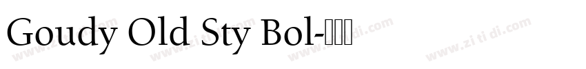 Goudy Old Sty Bol字体转换